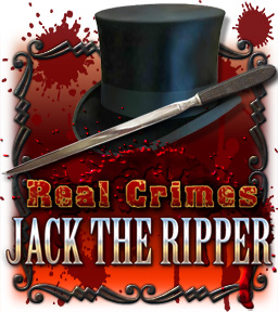 Real Crimes : Jack the Ripper