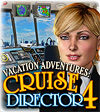 Vacation Adventures: Cruise Director 4