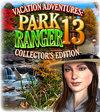Vacation Adventures: Park Ranger 13 Collectors Edition